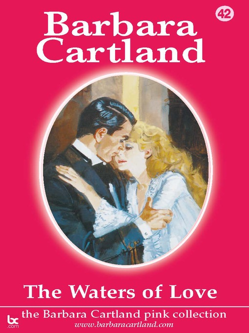Title details for The Waters of Love by Barbara Cartland - Available
